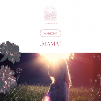 Warsztat MAMA edycja IV 2025