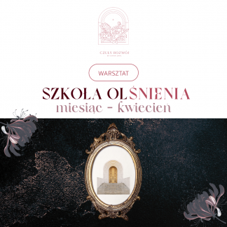 szkoła śnienia