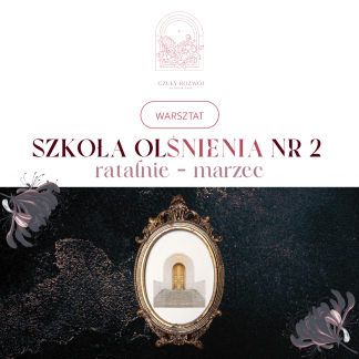 szkoła olśnienia marzec