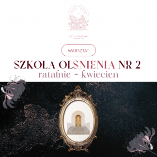szkoła olśnienia kwiecień