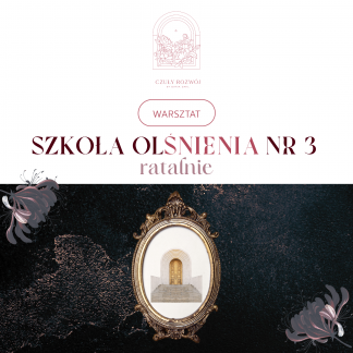 szkoła olśnienia edycja 3